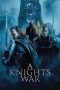 a-knights-war-2025