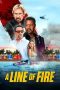 a-line-of-fire-2025