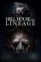 hell-house-llc-lineage-2025