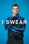 i-swear-2025