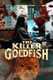the-killer-goldfish-2025