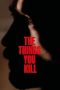 the-things-you-kill-2025