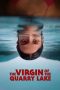 the-virgin-of-the-quarry-lake-2026